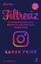 Filtresiz: Instagram İş Dünyasını Şöhreti ve Kültürü Nasıl Dönüştürdü