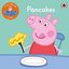 First Words with Peppa Level 2 - Pancakes