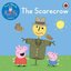 First Words with Peppa Level 3 - The Scarecrow