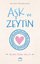 Aşk ve Zeytin