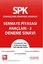 SPK Lisanslama Sınavına Hazırlık - Sermaye Piyasası Araçları 2 Deneme Sınavı