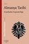 Kısa Almanya Tarihi ve Aryanlardan İmparatorluğa