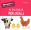 My First Book of Farm Animals (A World of Achievements Series)