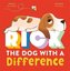 Rick: The Dog With A Difference