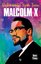 Malcolm X: Başkaldırının Siyah Tonu