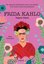 Frika Kahlo: Yaşasın Hayat