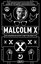Malcolm X: Size Kendinizden Nefret Etmeyi Kim Öğretti?