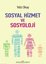 Sosyal Hizmet ve Sosyoloji