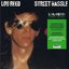 Lou Reed Street Hassle Plak