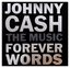 Johnny Cash The Music: Forever Words Plak
