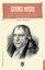 Georg Hegel - Hayatı ve Felsefi Çalışmaları