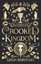 Crooked Kingdom Collector's Edition