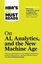 HBR's 10 Must Reads on AI Analytics and the New Machine Age: HBR's 10 Must Reads Series 