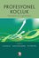 Profesyonel Koçluk - Prensipler ve Uygulamalar