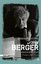 John Berger: Zamanımızın Bir Yazarı