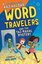 Word Travelers and the Taj Mahal Mystery (Word Travelers)
