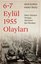 6-7 Eylül 1955 Olayları - Yakın Dönem Türkiye Tarihinin Sis Perdesi