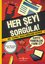 Her Şeyi Sorgula! Kül Yutmaz Araştırmacının Rehberi