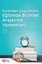 Kuramdan Uygulamaya Eğitimde Bilimsel Araştırma Yöntemleri