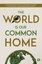 The World is our Common Home
