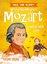 Wolfgang Amadeus Mozart: Notaların Şairi - Nasıl Dahi Oldum?