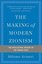 Making of Modern Zionism Revised Edition