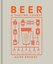 Beer A Tasting Course : A Flavour-Focused Approach to the World of Beer