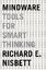 Mindware : Tools for Smart Thinking