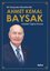 Ahmet Kemal Baysak: Bir Karşıyaka Beyefendisi