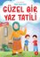 Güzel Bir Yaz Tatili - Paylaşma - 2. ve 3. Sınıflar için Hikaye Sepeti Serisi