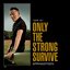 Bruce Springsteen Only The Strong Survive (Limited Orange Vinyl) Plak