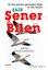 Şair Şener Bilen - Bir Köy Şairinin Gözünden Doğa ve Köy Hayatı