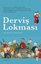 Derviş Lokması