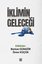 İklimin Geleceği - İklim Değişikliğine Disiplinlerarası Bir Bakış