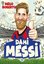 Dahi Messi - Efsane Futbolcular