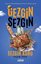 Gezgin Sezgin - Yabancı Dil Bilmeden Dünyayı Gezen Adam