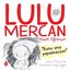Lulu Mercan Hayatı Öğreniyor 5