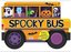 Spooky Bus : with a Creepy Halloween Sound
