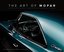 The Art of Mopar : Chrysler Dodge and Plymouth Muscle Cars