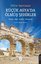 Küçük Asya'da Ölmüş Şehirler - Priyen - Mile - Didim - Hierapolis
