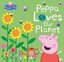 Peppa Pig: Peppa Loves Our Planet