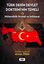 Türk Derin Devlet Doktrini'nin Temeli-Mühendislik Strateji ve İstihbarat