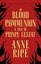 Blood Communion (Vampire Chronicles)