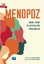 Menopoz - Bakım Tedavi ve Destekleyici Uygulamalar
