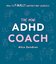 The Mini ADHD Coach : How to (finally) Understand Yourself