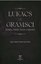 LUKACS VE GRAMSCI: Politika Kültür Sanat ve İdeoloji