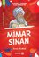 Mimar Sinan - Ninemin İzinde Tarih Serisi +9 Yaş