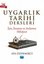 Uygarlık Tarihi Dersleri - İşin İnsanın ve Anlamın Hikayesi