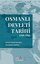 Osmanlı Devleti Tarihi 1299-1792