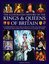 Kings and Queens of Britain Illustrated History of